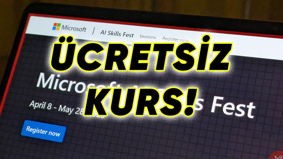 Microsoft, Herkesi Uzman Yapacak Ücretsiz Yapay Zekâ Kurslarını Duyurdu (Siz de Katılabilirsiniz)
