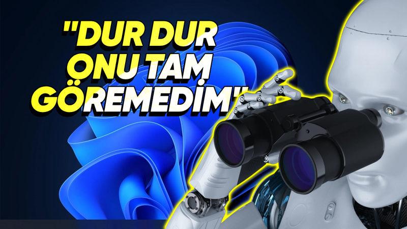 Biz Copilot’u Nasıl Kapatırız Derken Şimdi de Bu Geldi: Artık Masaüstünde Neler Yaptığınızı Görebilecek!