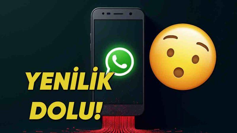 WhatsApp’tan Alışkanlıklarınızı Baştan Sona Değiştirecek Yepyeni Bir Güncelleme Geldi: İşte Detaylar!