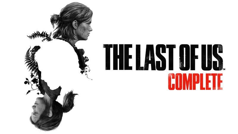 The Last of Us Part 1 ve Part 2’yi İçeren ’The Last of Us Complete’ Satışa Sunuldu: İşte Türkiye Fiyatı!