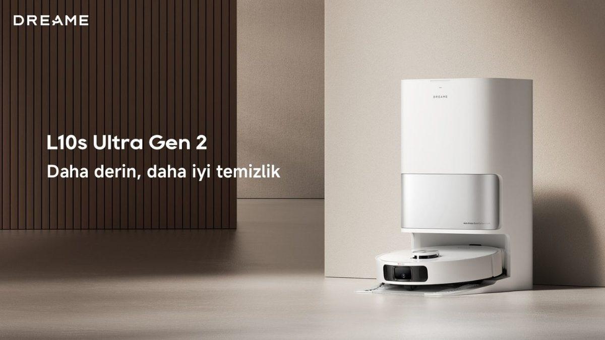 Dreame’den İhtiyacınıza Göre Üstün Teknolojiler İle Geliştirilmiş 2 Yeni Robot Süpürge: L40 Ultra Ve L10s Ultra Gen 2
