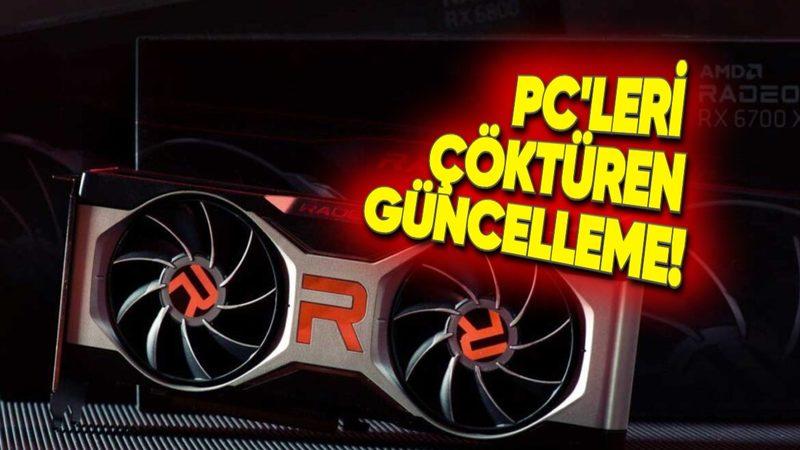 AMD Ekran Kartı Sahipleri Dikkat: Gelen Yeni Güncelleme, Bilgisayarların Çökmesine Neden Oluyor