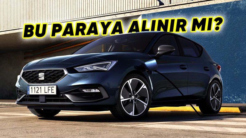 Seat Leon eHYBRID Türkiye’de Satışa Sunuldu: İşte Aklınızı Çelecek Fiyatı!