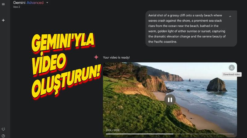 Google’ın Video Oluşturma Modeli Veo 2, Gemini’a Geldi (Ama Herkese Değil)