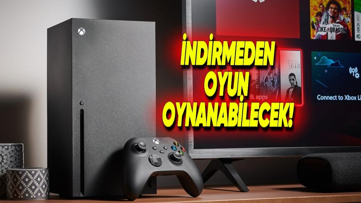 Xbox Konsollarında Oyunları İndirmeden Oynamak Mümkün Hâle Geldi (Ama Hemen Heyecanlanmayın)