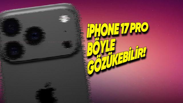 iPhone 17 Pro’nun Tasarımına Dair Bugüne Kadarki En Net Görüntü Paylaşıldı (Tim Cook Çok Beddua Alacak)