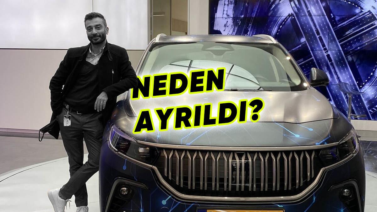 Togg’un Tasarım Ekibi Lideri, Şirketten Ayrıldığını Açıkladı: Peki Şimdi Ne Olacak?