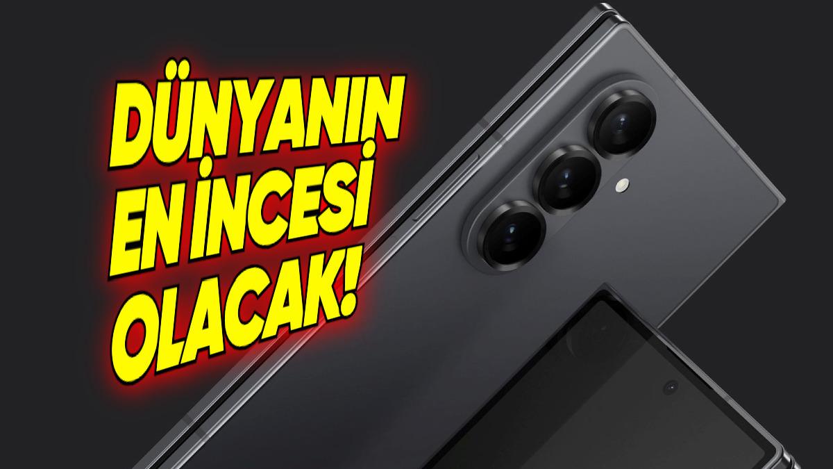 Samsung Galaxy Z Fold7, Dünyanın En İnce Katlanabilir Telefonu Olacak!