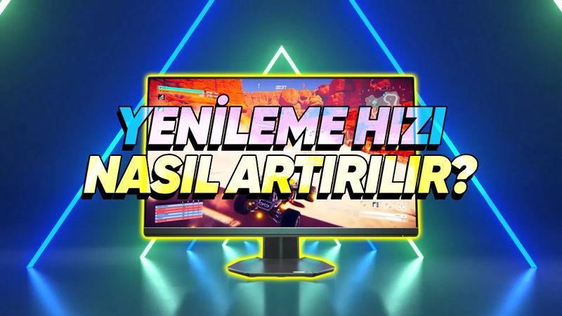 Monitörlerde Hz (Yenileme Hızı) Ayarlama Nasıl Yapılır?