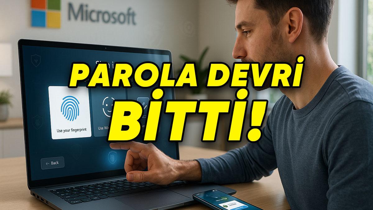 Yeni Microsoft Hesaplarında Parola Gerekmeyecek: Peki Hesaplara Nasıl Girilecek?