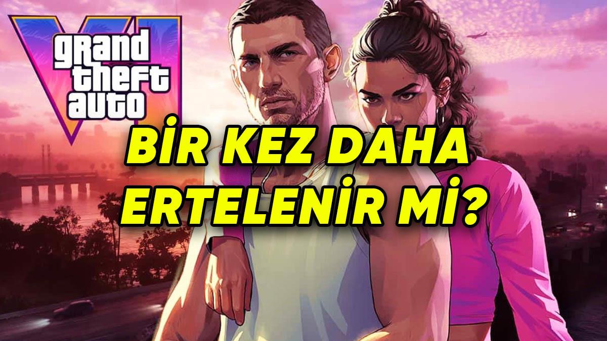 Eski Rockstar Çalışanı Açıkladı: GTA 6, Bir Kez Daha Ertelenir mi?
