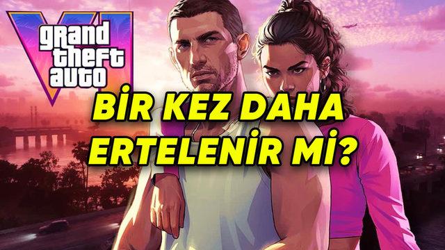 Eski Rockstar Çalışanı Açıkladı: GTA 6, Bir Kez Daha Ertelenir mi?