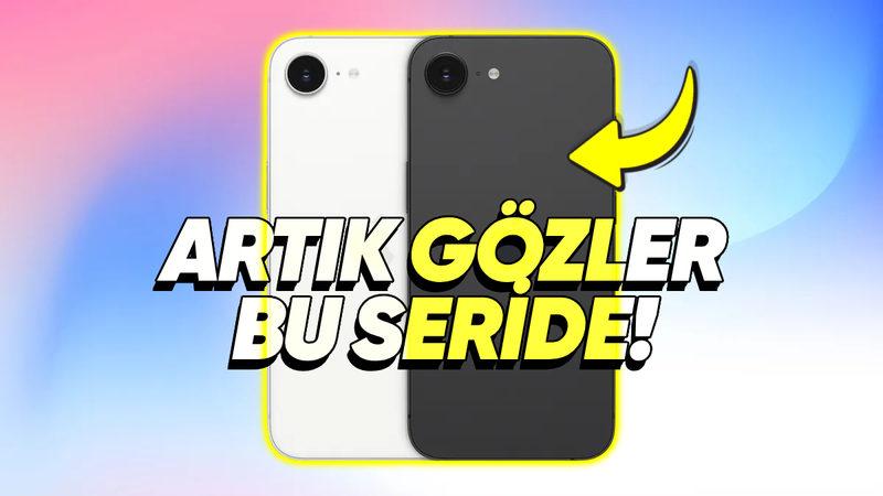 Apple’ın ’e’ Serisi iPhone’larıyla İlgili Yeni İddia: Gelmeye Devam Edecek mi?