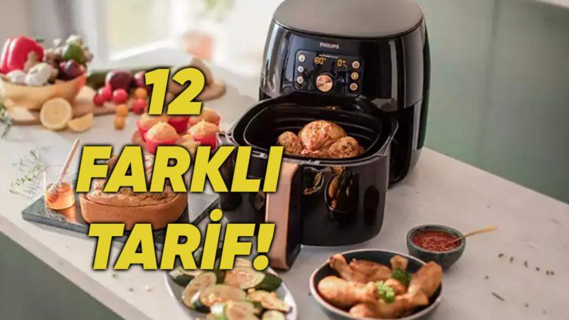 Satın Aldığınız Airfryer’ın Hakkını Verecek 12 Farklı Tarif