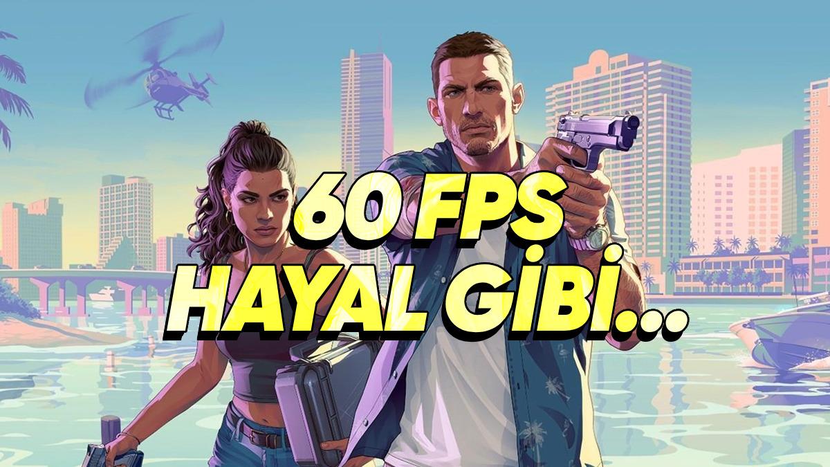 Keyfinizi Kaçıracak İddia: GTA 6, PS5’te 60 FPS Veremeyecek! (30 FPS Kilitli Olacak)
