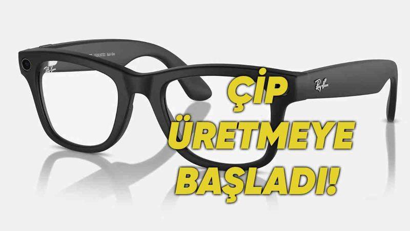 Apple, Meta’nın Ray-Ban Gözlüklerine Rakip Olacak Ürünü İçin Çip Üretmeye Başladı