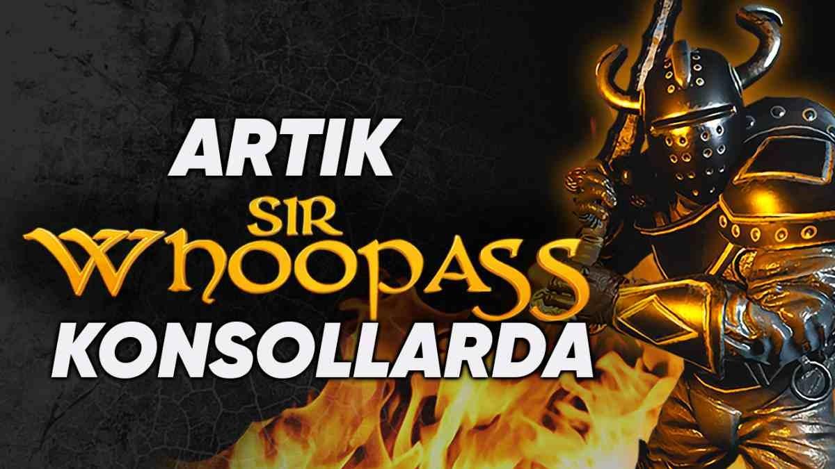 Sir Whoopass: Immortal Death, PS5 ve Xbox’a Geldi!