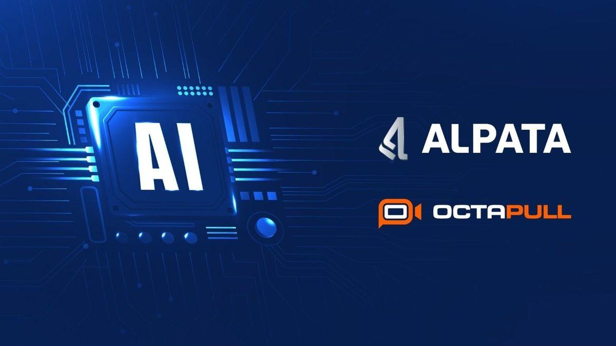OCTAPULL ve ALPATA’dan 5 Milyon Dolar Değerinde Yapay Zekâ Yatırımı