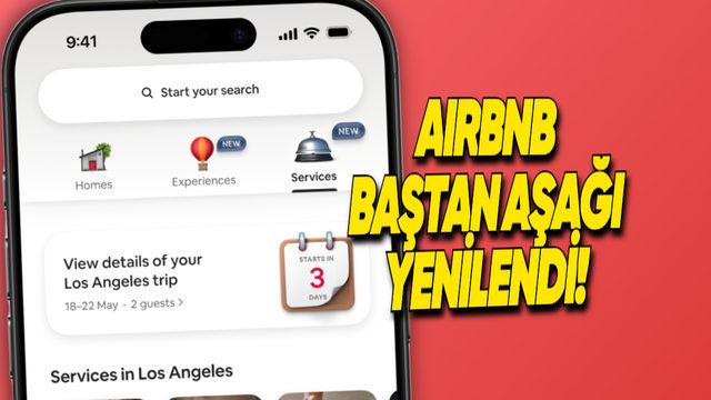 Airbnb Artık Sadece Kalacak Bir Yer Bulduğunuz Bir Uygulama Değil! İşte Her Biri Çok İşinize Yarayacak Yepyeni Özellikler