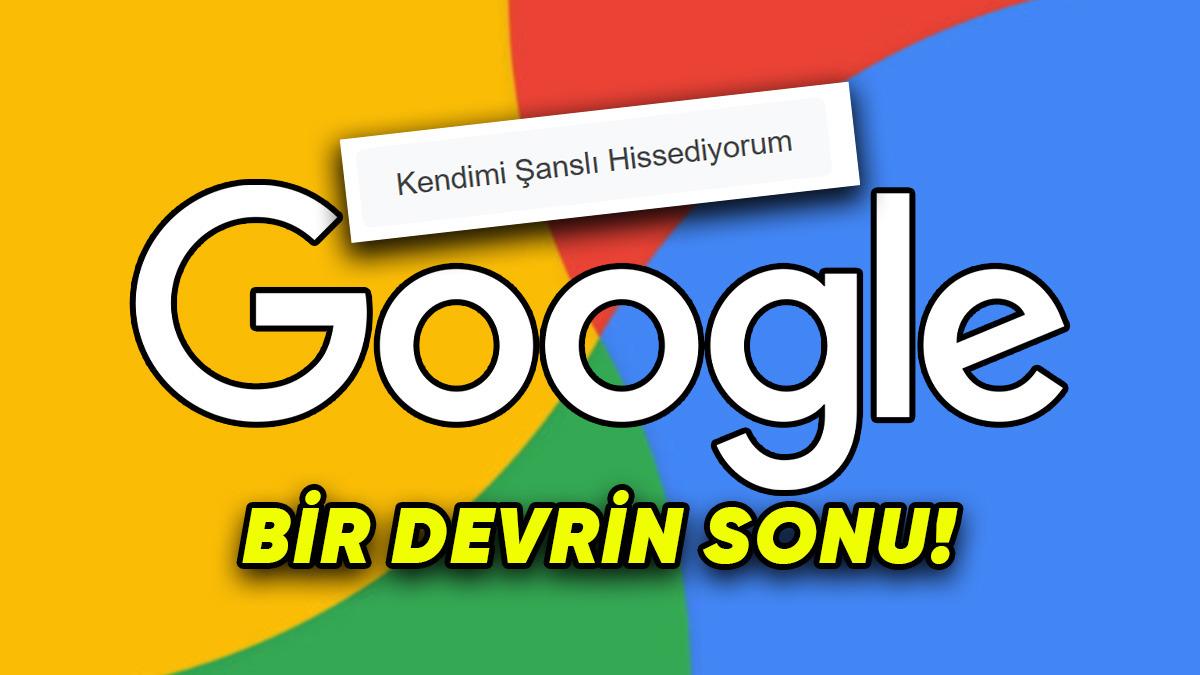 Google, "Kendimi Şanslı Hissediyorum" Seçeneğini Kaldırmaya Hazırlanıyor: Tamam da Niye?