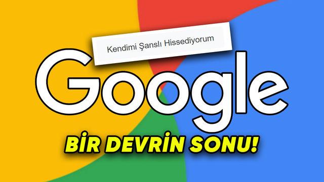 Google, "Kendimi Şanslı Hissediyorum" Seçeneğini Kaldırmaya Hazırlanıyor: Tamam da Niye?