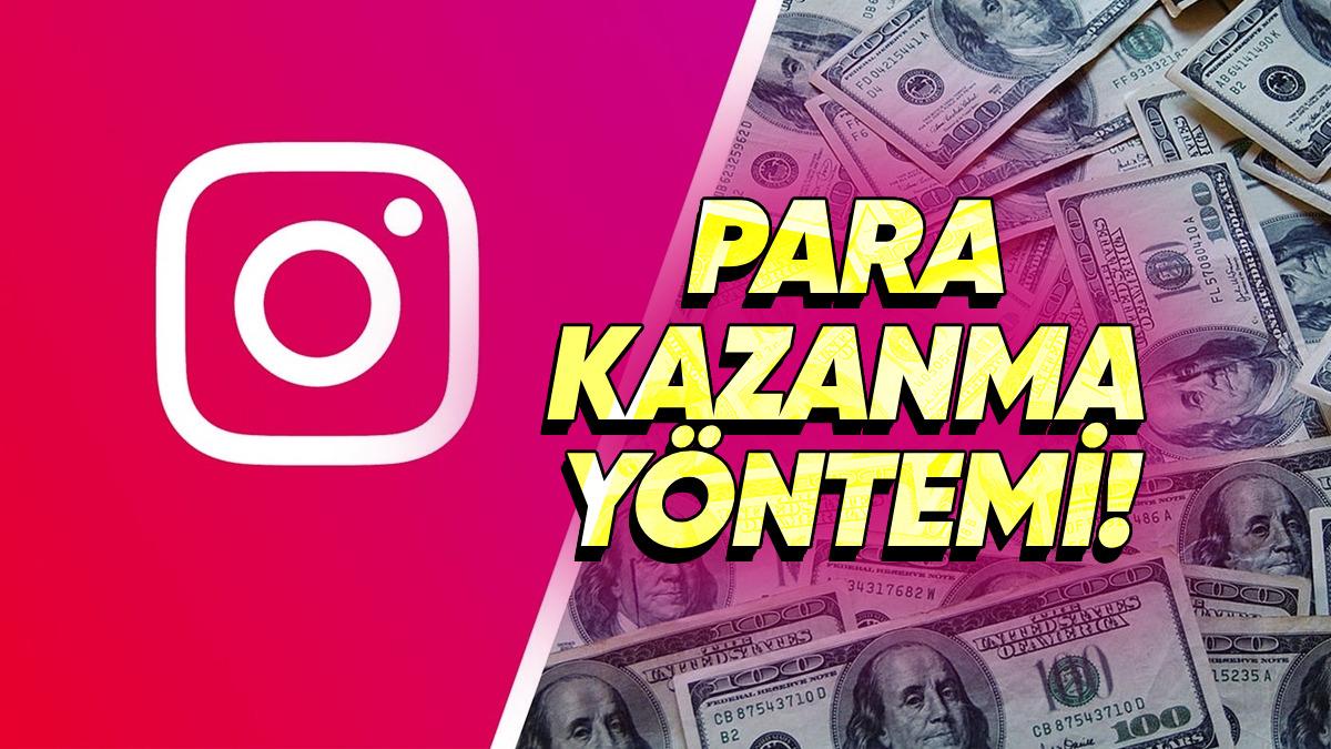 Instagram Yeni Para Kazanma Yöntemini Duyurdu: 20.000 Dolara Kadar Kazanç Fırsatı!