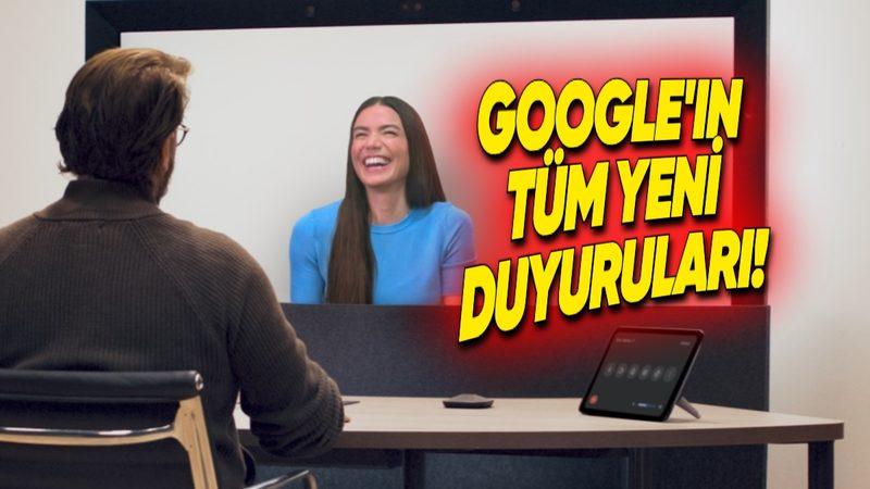 İçimiz Dışımız Yapay Zekâ Olacak: Google I/O 2025 Etkinliğinde Yapılan Tüm Duyurular