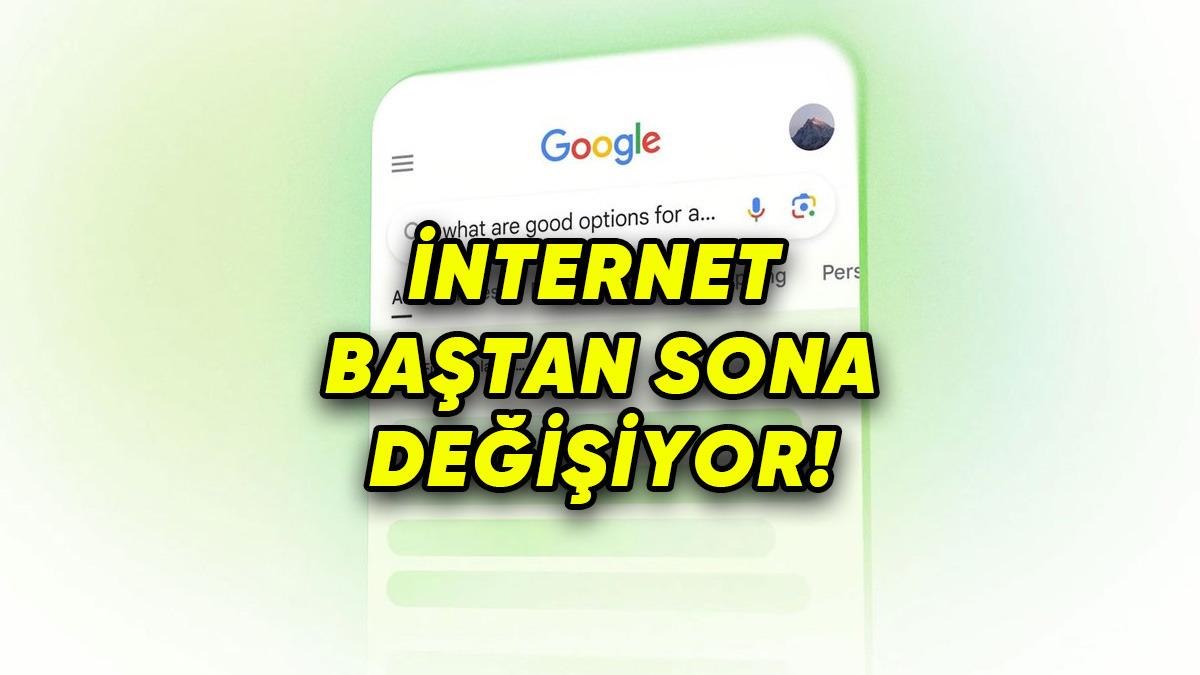 Google, ChatGPT’nin Sarstığı Tahtını Almaya Kararlı: İşte Arama’ya Eklenen Birbirinden Efsane Özellikler!