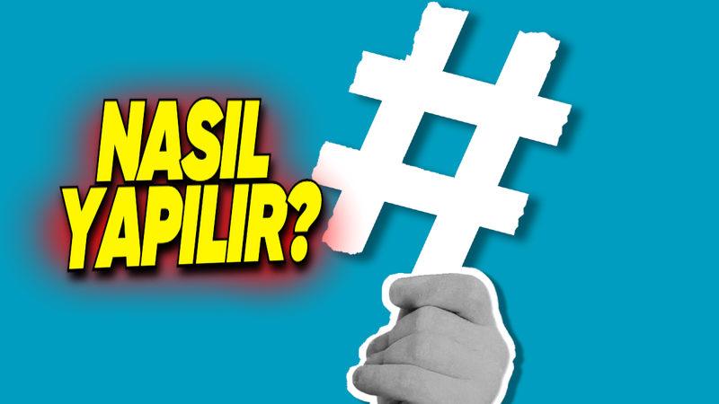Sosyal Medyanın Gizli Kahramanı: Klavyede Hashtag (#) İşareti Nasıl Yapılır?
