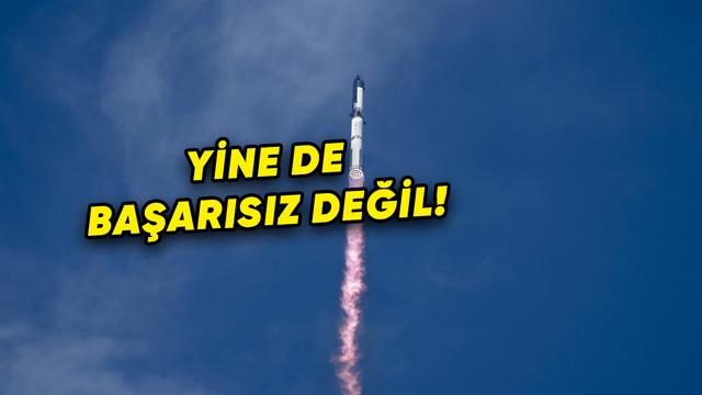 SpaceX, Starship’in 9. Test Uçuşunu Tamamladı: Dev Roket, Yine İnfilak Etti [Video]