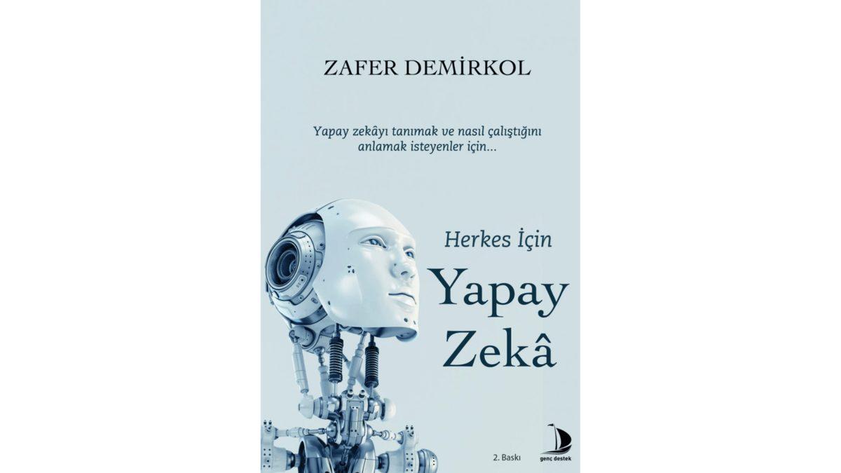 Yapay Zekâ Okumaları Yapmak İsteyenlere Kitap Önerileri