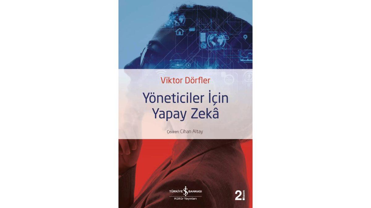 Yapay Zekâ Okumaları Yapmak İsteyenlere Kitap Önerileri