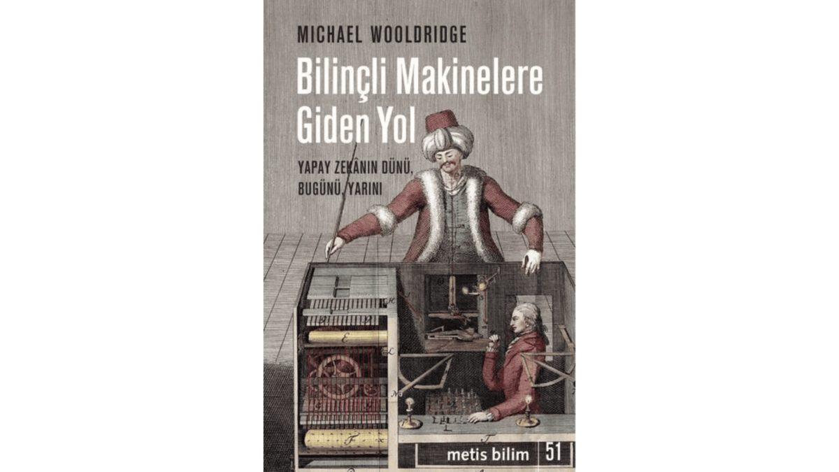 Yapay Zekâ Okumaları Yapmak İsteyenlere Kitap Önerileri