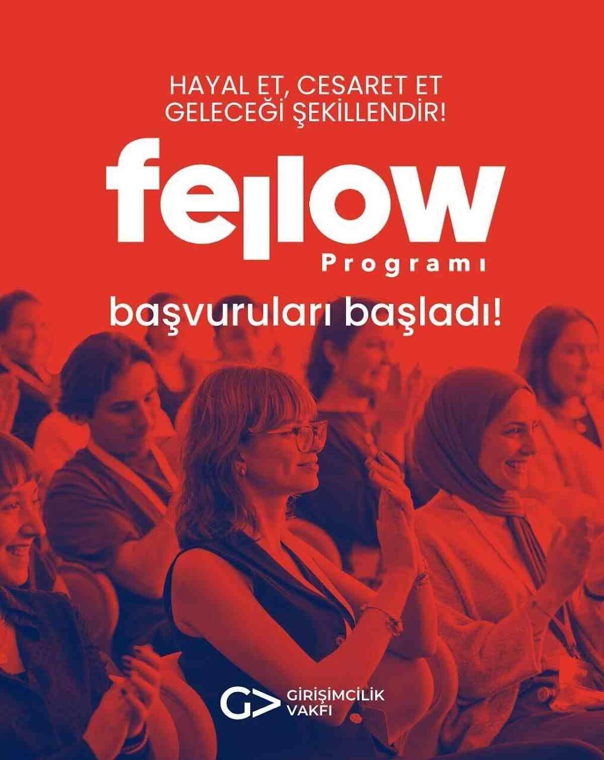 Türkiye Girişimcilik Vakfı Fellow Programı Başvuruları Başladı