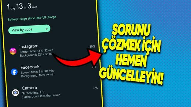 Instagram’ı Hemen Güncelleyin! Android Telefon Kullanıcılarını Çıldırtan Pil Tüketim Sorunu Nihayet Çözüldü