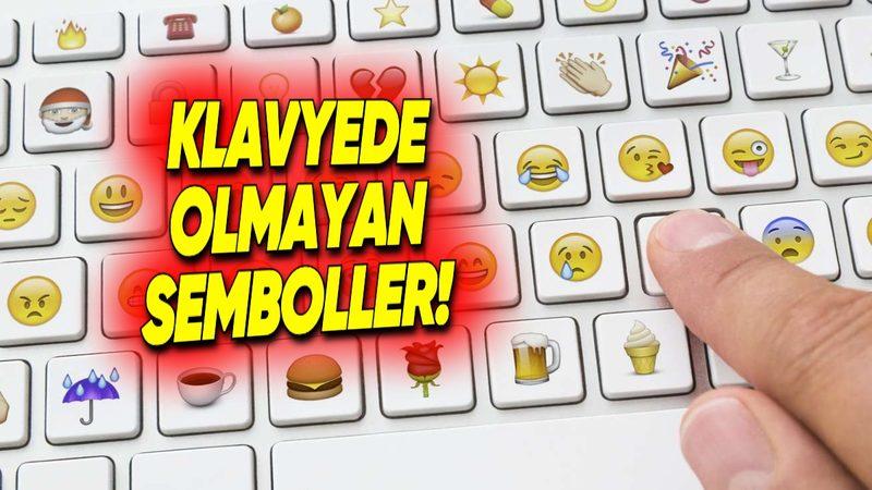 Emojiden Para Birimlerine: Klavyede Olmayan Semboller Nasıl Yapılır?