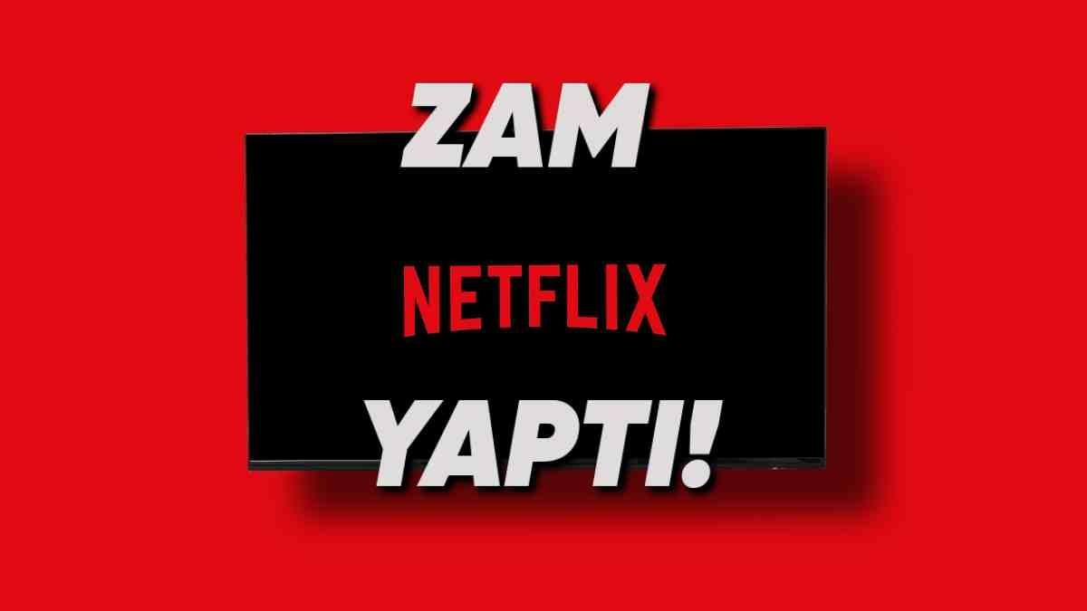 Netflix Türkiye’de Usulca Zam Yaptı: İşte Yeni Fiyatlar
