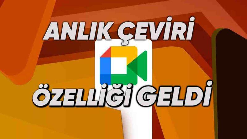 Google Meet’e Güncelleme Yağmuru Yağdı: İşte Gelen Yenilikler!