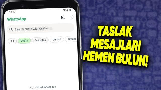 WhatsApp’a Yazıp Yazıp Göndermeyi Unuttuğunuz Mesajları Kolayca Bulmanızı Sağlayacak Harika Bir Özellik Geliyor