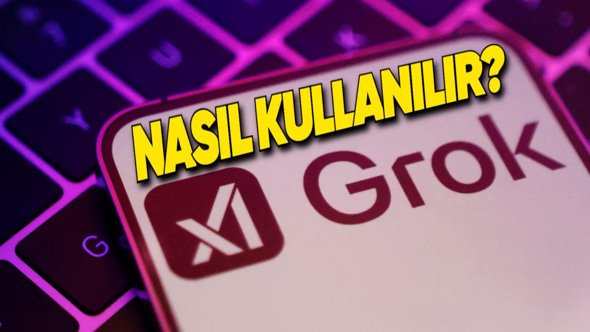 Popüler Yapay Zeka Aracı Grok Nedir? Nasıl Kullanılır? Ücretsiz mi?