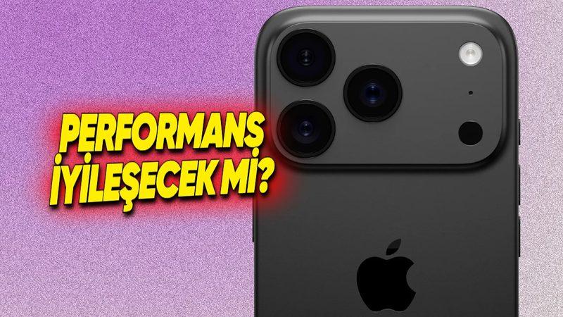 iPhone 17 Pro ve Pro Max’in Performans Test Sonuçları Sızdırıldı
