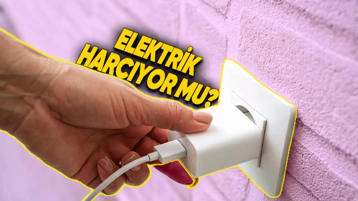 Şarj Aletleri Prizde Kalınca Enerji Harcamaya Devam Eder mi?