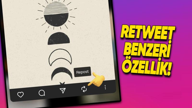Instagram’a X’in En Sevilen Özelliklerinden Biri Geliyor: "Gönderi Yeniden Paylaşma"
