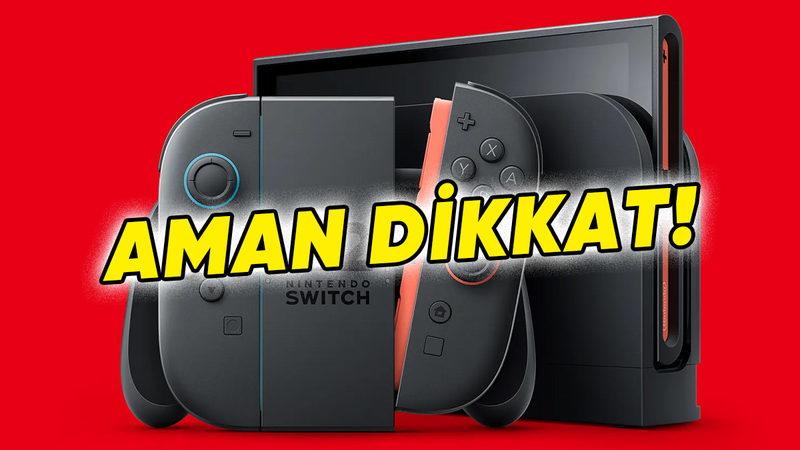 Nintendo Switch 2’yi Kullanılamaz Hâle Getiren Bir "Hata" Keşfedildi (Nintendo Sizi Suçluyor)