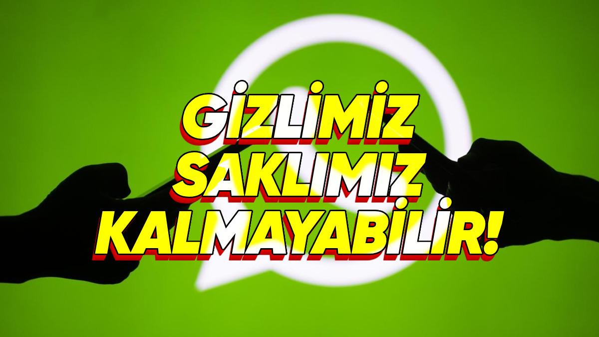 WhatsApp’ın Yeni Reklam Planıyla İlgili Büyük Tehlike: Mesajlarınız Artık "Gizli" Kalmayabilir