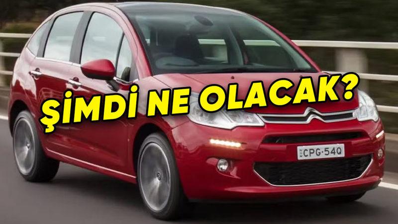 Fransa, 2019 Yılına Kadar Üretilen Tüm Citroen C3’leri Trafikten Çekecek: Türkiye’deki C3’lere Ne Olacak?
