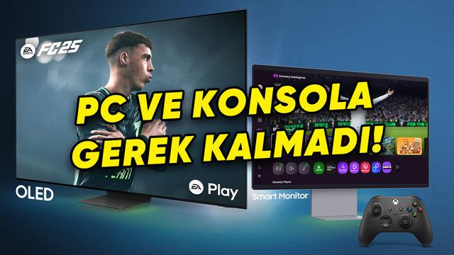 Samsung TV ve Monitörü Olanlar, Bilgisayar ya da Konsol Olmadan EA SPORTS FC 25 Oynayabilecek (Hediyesi de Var)