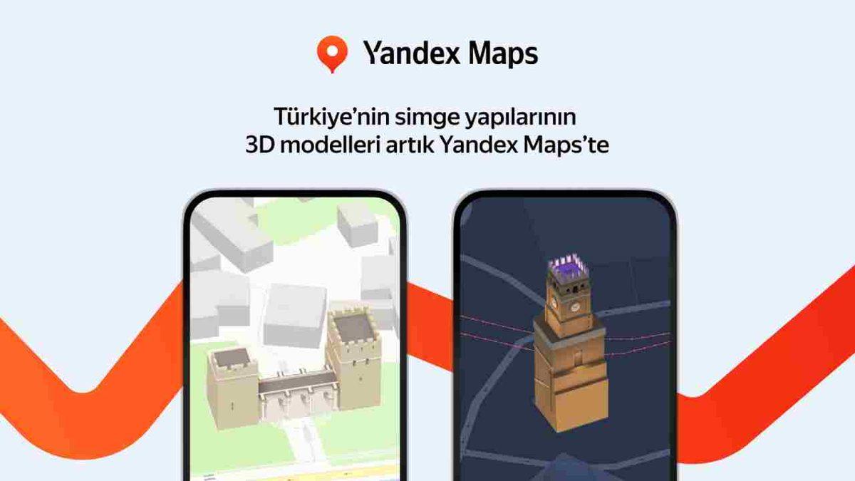 Yandex Harita, Artık Türkiye’deki Simgesel Yapıları 3 Boyutlu Olarak Gösteriyor