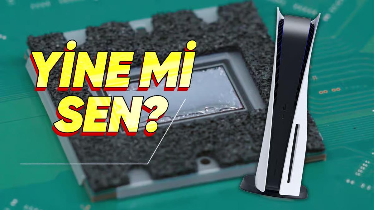 PS5’in Sıvı Metal Sorunu Tekrar Ortaya Çıktı: Birkaç Yıl İçinde PS5’leriniz Kullanılamaz Hâle Gelebilir!