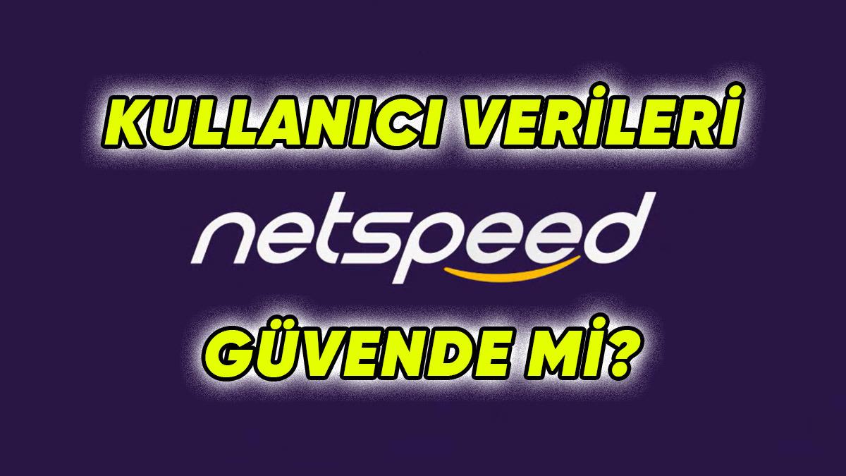 Netspeed Siber Saldırıya Uğradı: Sosyal Medyadaki İddialara Jet Hızıyla Açıklama Geldi!